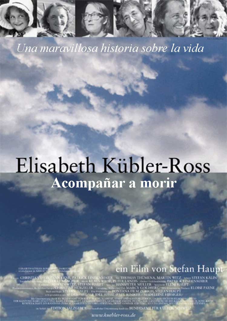 Cartel Elisabeth Kübler-Ros Acompañar a morir 