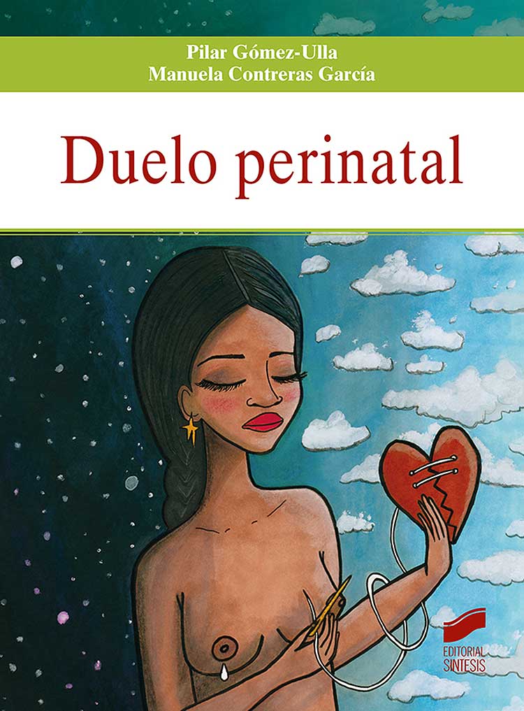 Portada del libro Duelo Perinatal (2022) de Pilar Gómez-Ulla y Manuela Contreras García