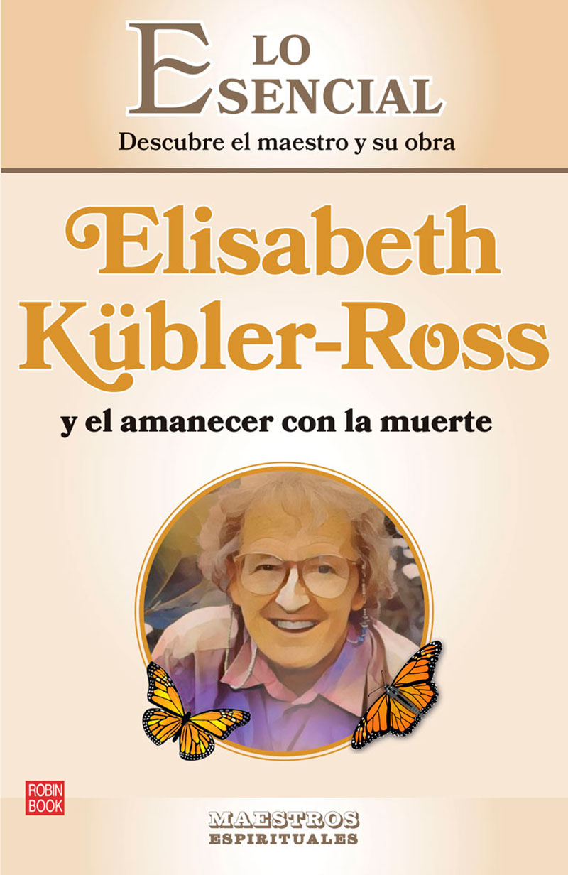 Portada de ELISABETH KÜBLER-ROSS y el amanecer con la muerte (2024) de Redbook Ediciones