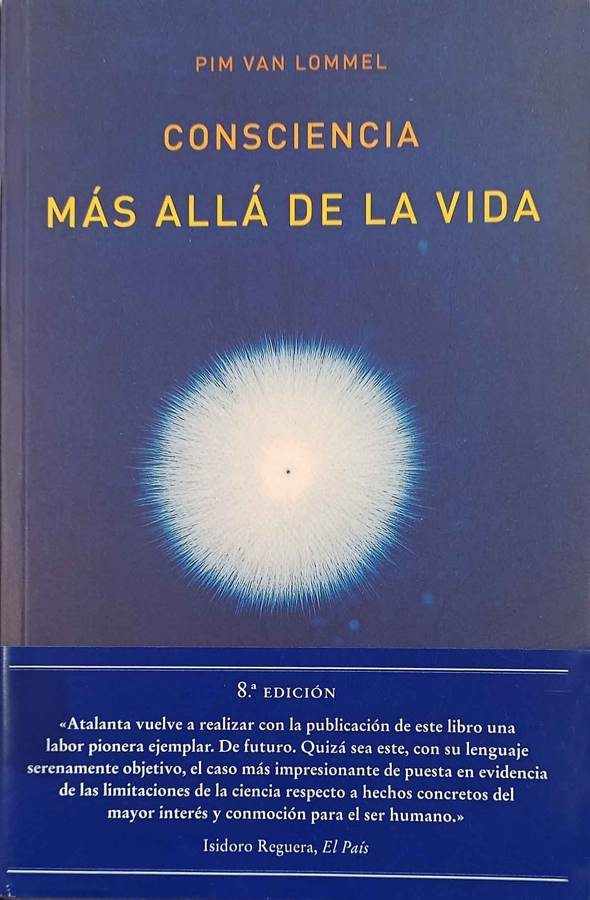 Portada Consciencia más allá de la vida 8a edicion Editorial Atalanta