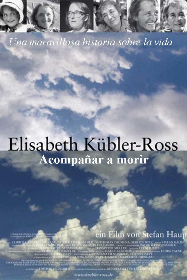 Cartel Elisabeth Kübler-Ros Acompañar a morir 