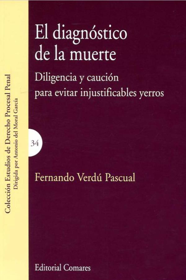 Portada El diagnóstico de la muerte, de Fernando Verdú, Editorial Comares.
