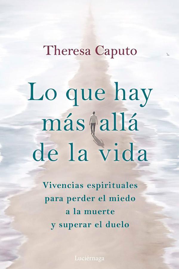 Portada Lo que hay más allá de la vida (Edición 2023) de Theresa Caputo