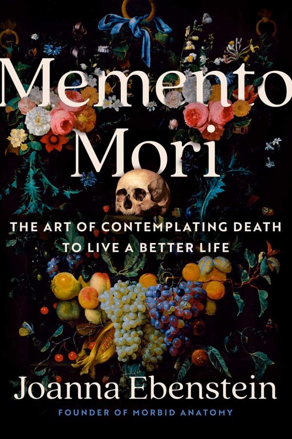 Portada de Memento Mori (2024) libro de Joanna Ebenstein